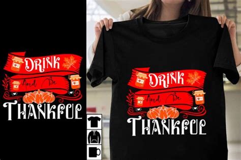 Drink And Be Thankful Svg Cut File Graphic By Salman Craft · Creative