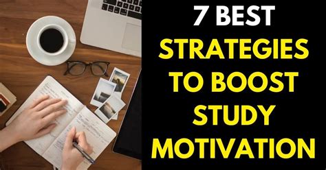 7 Best Strategies to Boost Your Study Motivation - StylePersuit