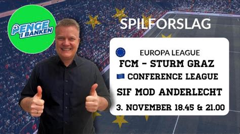 Europa Og Conference League Odds Og Spilforslag FCMs Defensiv Betaler