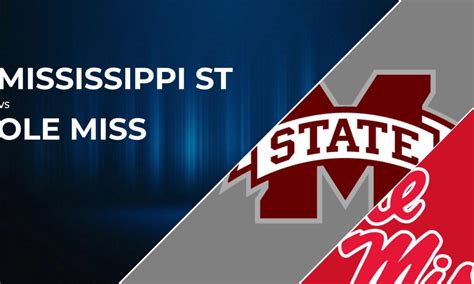 How To Watch Mississippi State Bulldogs Vs Ole Miss Rebels Live