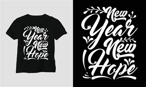 New Year New Hope New Year Quotes T Shirt And Apparel Typography