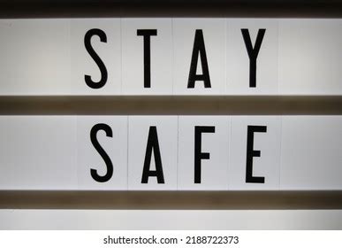 Lightbox Sign Saying Stay Safe Written Stock Photo 2188722373 ...