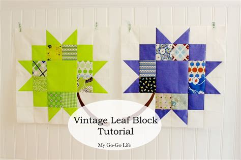 Scrappy Vintage Leaf Block Tutorial Go Go Kim