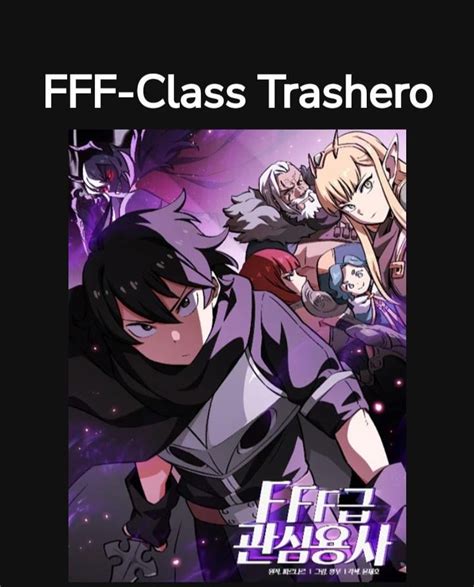 [fff Class Trash Hero] Anyone Know What Happened R Manhwa