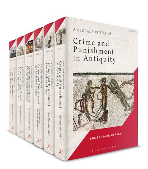 A Global History Of Crime And Punishment Volumes 1 6 Clive Emsley