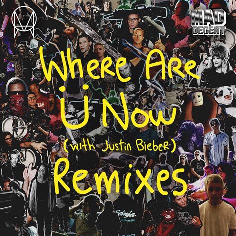 Where Are Ü Now with Justin Bieber Remixes EP by Skrillex