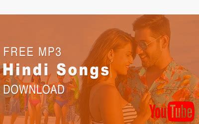 Hindi Songs Download – How to Download MP3 Hindi Songs from YouTube ...