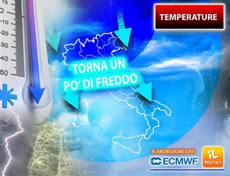 Meteo Temperature Sta Per Tornare Un Po Di Freddo Ma Stavolta Le