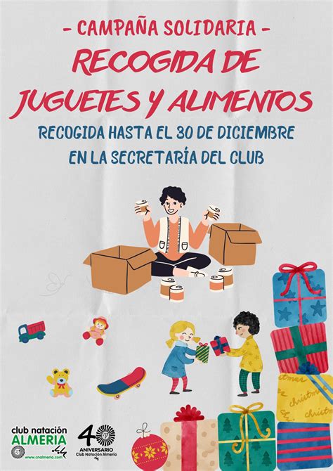 CAMPAÑA SOLIDARIA DE RECOGIDA DE JUGUETES Y COMIDA Club Natación Almería