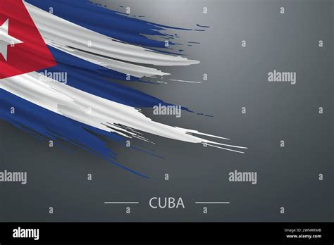 3d Grunge Brush Stroke Flag Of Cuba Template Poster Design Stock