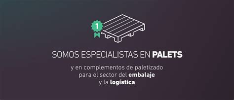 INKA PALET Embalaje y logística Fabricante de palets