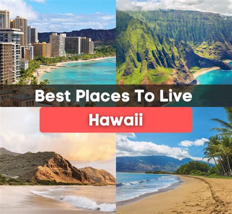 7 Best Places to Live in Hawaii