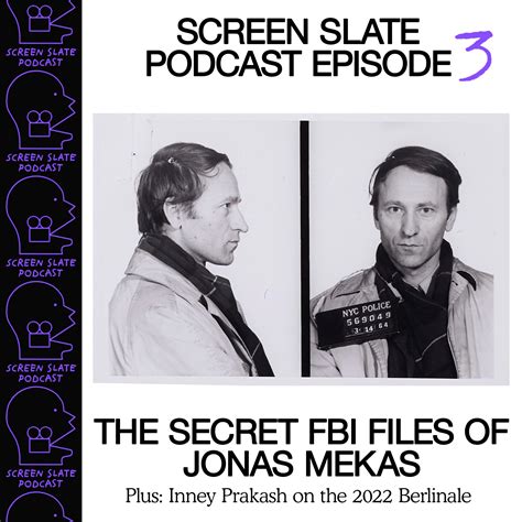 Episode 3 - The Secret FBI Files of Jonas Mekas | Screen Slate