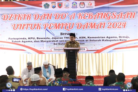 Wujudkan Pemilu Damai 2024 Pemkab Jeneponto Gelar Dzikir Dan Doa