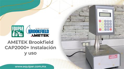 Ametek Brookfield Cap Instalaci N Y Uso Youtube