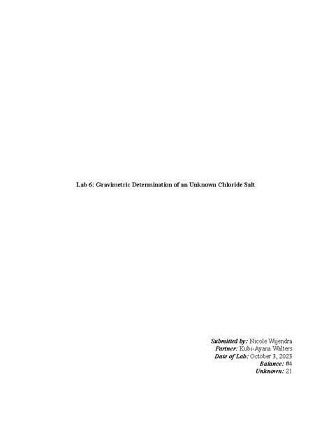 Lab Report Gravimetric Analysis Of Unknown Cl Salt Lab 6 Gravimetric