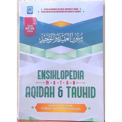 Ensiklopedia Matan Aqidah Dan Tauhid Kumpulan Terjemahan 10 Matan