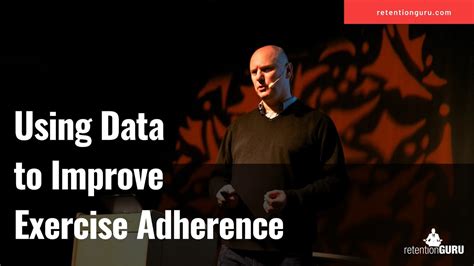 Using Data To Improve Exercise Adherence YouTube