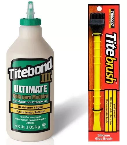 Kit Cola P Madeira Ultimate Pincel De Silicone Titebond