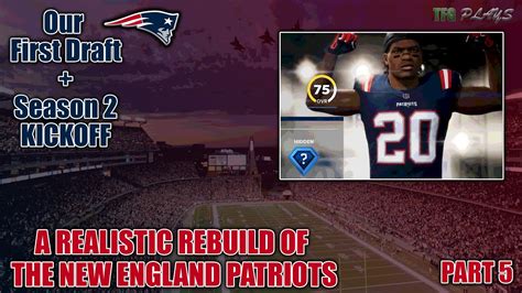 A Realistic Rebuild Of The New England Patriots Part 5 Our 1st