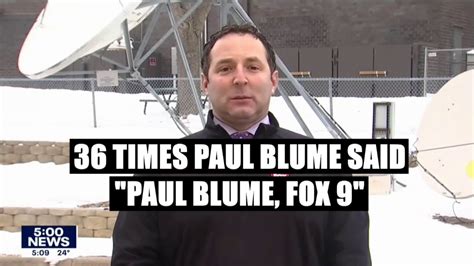 Paul Blume S Classic Sign Off 36 Times Paul Blume Said Paul Blume