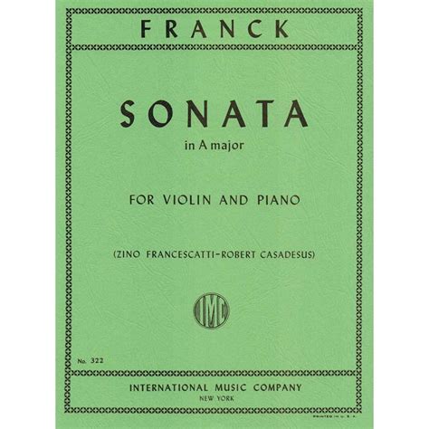 Sonata In A Major For Violin And Piano Cesar Franck International