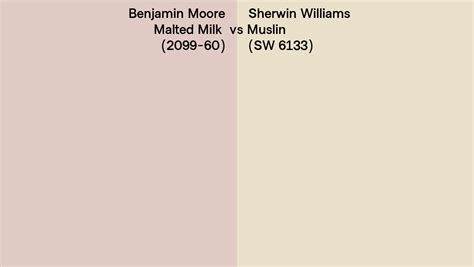 Benjamin Moore Malted Milk 2099 60 Vs Sherwin Williams Muslin Sw