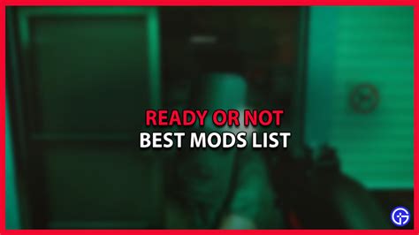 5 Best Ready Or Not Mods In 2023