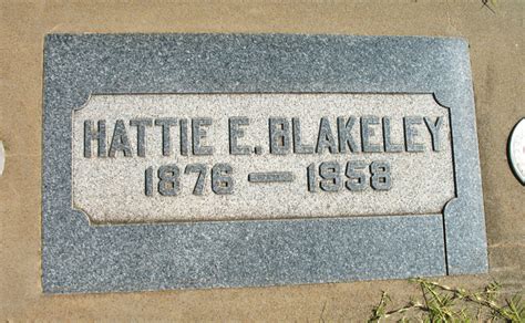 Harriet E Hattie Fuller Blakeley 1876 1958 Find A Grave Memorial