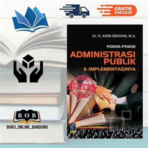 Jual Buku Pokok Pokok Administrasi Publik Dan Implementasi Nya Shopee Indonesia