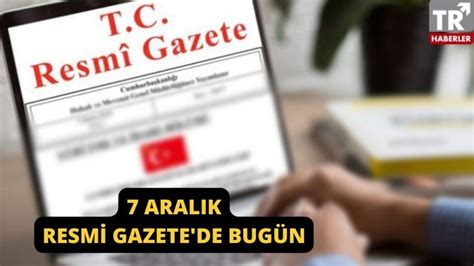 Kararlar Resmi Gazetede Aral K Resmi Gazete De Bug N