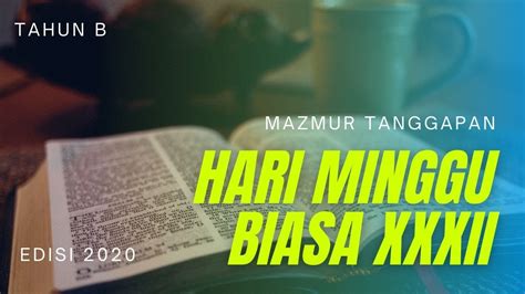 Mazmur Tanggapan Hari Minggu Biasa XXXII Tahun B Edisi 2020 7