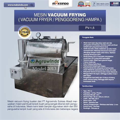 Jual Mesin Vacuum Frying Kapasitas 1 5 Kg Di Jakarta Toko Mesin