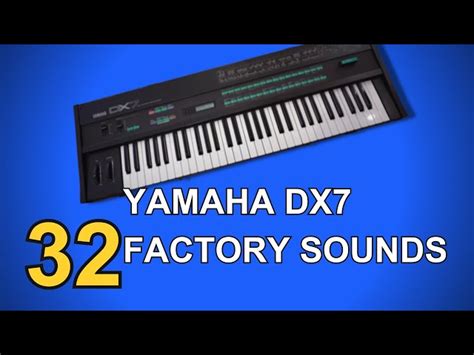 Yamaha DX7 Free Patches, Presets, Soundsets And Sound, 46% OFF