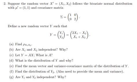 Solved Suppose The Random Vector X X X Follows The Chegg