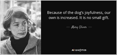 250 Quotes By Mary Oliver [page 3] A Z Quotes