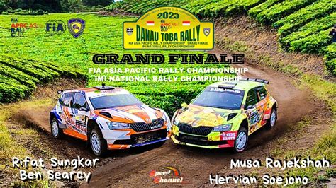 Rifat Sungkar Vs Musa Rajekshah Grand Finale APRC Asia Rally Cup 2023