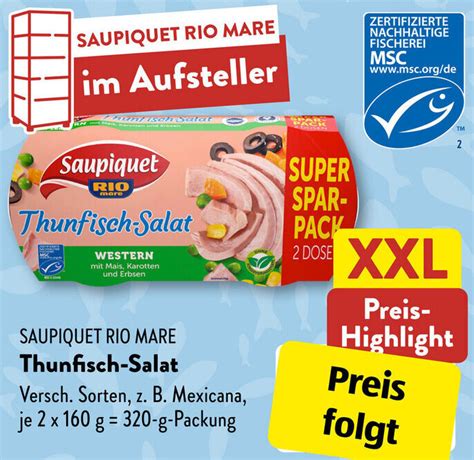 Saupiquet Rio Mare Thunfisch Salat G Packung Angebot Bei Aldi S D