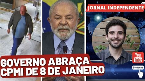 Governo Lula Critica Vazamento Editado E Abraça Cpmi Bolsonaro Depõe