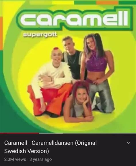 Caramell - Caramelldansen (Original Swedish Version) 2.3M views 3 years ...