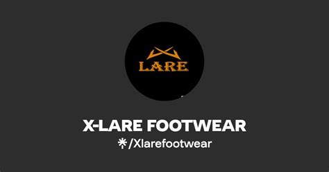 X LARE FOOTWEAR TikTok Linktree