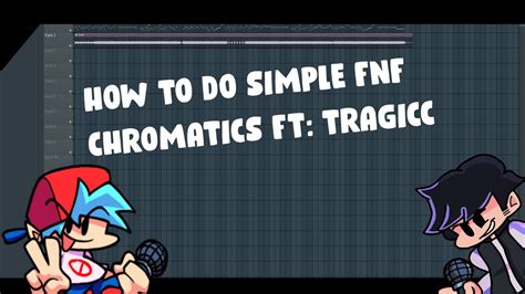 How To Make Fnf Chromatic Scales