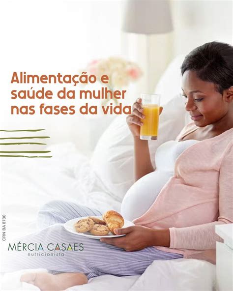 Nutri M Rcia Casaes Nutri O Para Gestantes Em Salvador