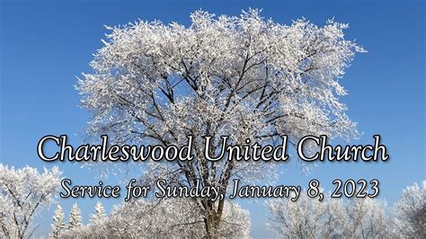 Charleswood United Church January 8 2023 Youtube