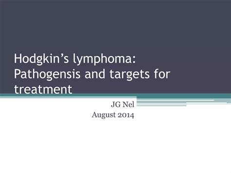 Hodgkins Lymphoma Pathogenesis And Targets For Therapy Ppt