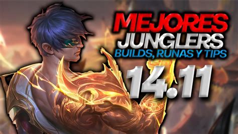 TOP 5 MEJORES JUNGLAS Del PARCHE 14 11 League Of Legends YouTube