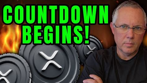 Xrp The Countdown Has Begun For Ripple Xrp Youtube