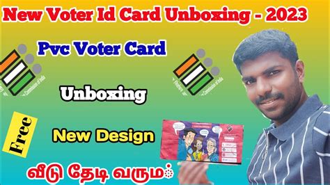 New PVC Voter ID Card Unboxing 2023 Tamil Plastic Voter ID Card Voter