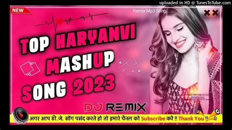 Haryanvi Song Dj Remix Bass 2023 Youtube