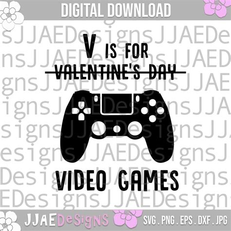 V Is For Video Games Svg Gamer Svg Gaming Video Game Svg Gaming Svg